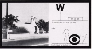“The long island duckling” en Aprendiendo de las Vegas: El simbolismo olvidado de la forma arquitectónica. Robert Venturi, Dennis Scott Brown et alt., Cambridge, 1972.